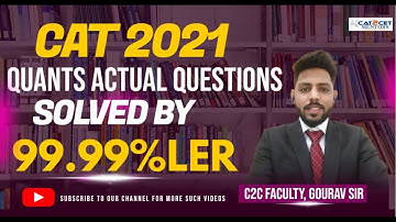 CAT 2021 Quant Questions | Solved by 99.99%ler | Arithmetic Question by Gourav Sir | CAT2CET Mentors