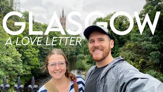 A Sightseeing Adventure in Glasgow, Scotland