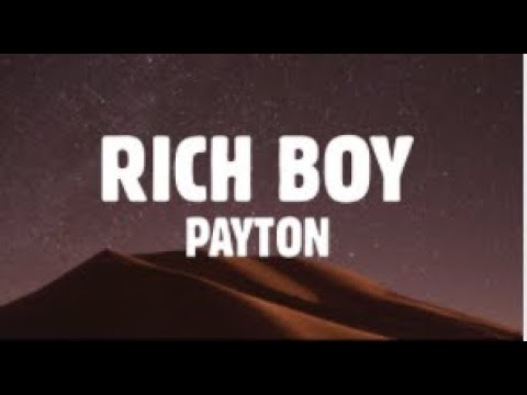 #TREND#1#Payton #RICHBOY #Lyrics Payton - RICH BOY (Lyrics)