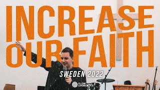 Increase Our Faith - Sweden // Documentary by FlowBox 278 views 1 year ago 28 minutes