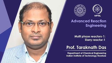 Lec 17 Multi phase reactors-1: Slurry reactor-1