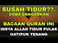 Bacaan Al Quran Pengantar Tidur Surat Al-Hadid