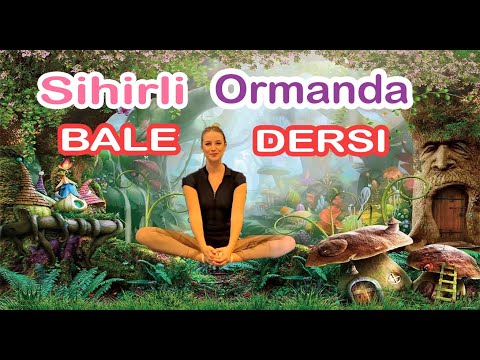 3-6 YAŞ OYUNSAL BALE DERSİ (1. DERS)