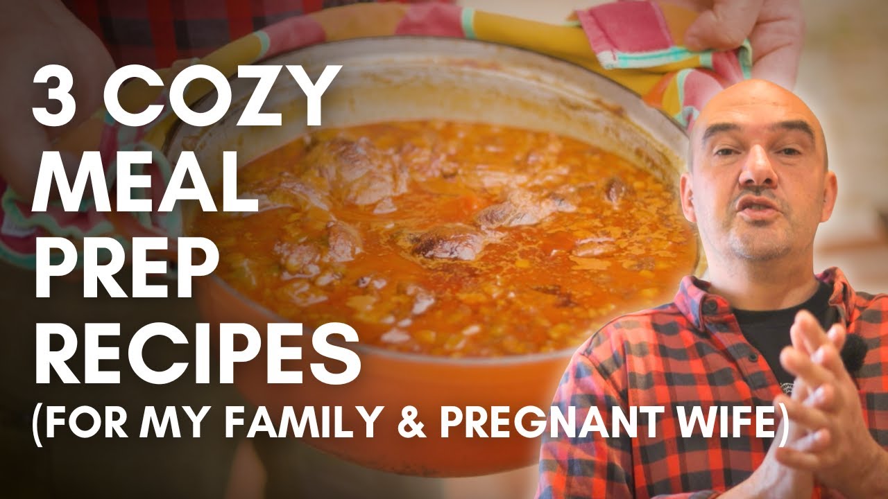 Meal Prepping for the Missus | 3 Nutritious & Ridiculously Tasty Stews