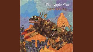 Video thumbnail of "The Apple War - All Signs Point to Yes (Try, Try, Try)"