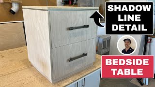 Shadow Line Detail In Bedside Table Furniture | DIY Nightstand Featuring Shadow Line