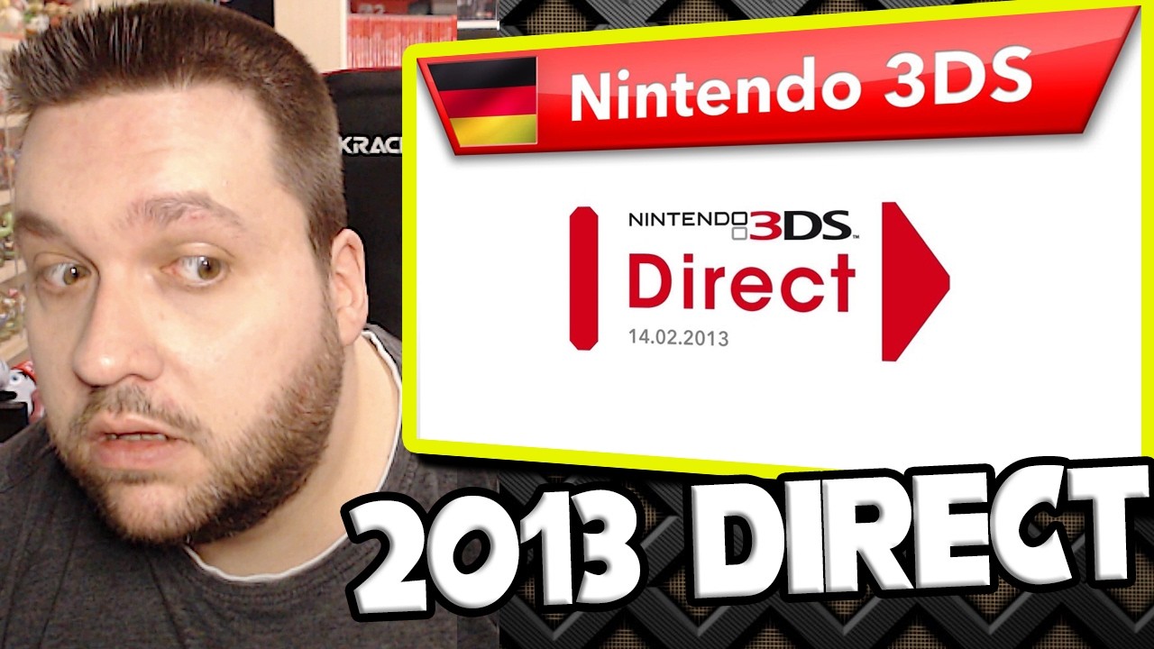 3DS NINTENDO DIRECT vom 14.02.2013! 🎬 @NintendoDE Reaction