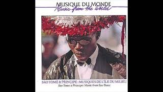 Music from Sao Tome: São Tomé & Principe: Musiques De L'Île Du ...