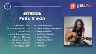 ' MUNAJAT CINTA - DEWA 19 ' FELIX IRWAN FULL ALBUM TERBAIK 2021