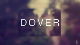 Dover (Audio)