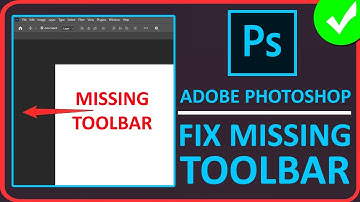Fix Toolbar Missing In Adobe Photoshop | Fix Toolbar Not Showing/Disappeared In Adobe Photoshop
