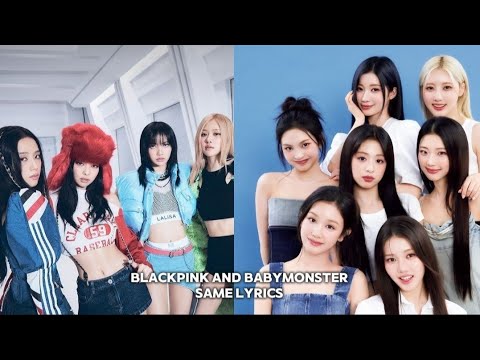 Blackpink & Babymonster same lyrics 😱 #babymonster #blackpink #viral #ytgivemyviewsback