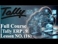Lesson No. 16_ Ledger's Group _ Ledgers And Group With Shakir pc world