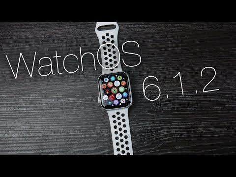 WatchOS 6.1.2 - What&rsquo;s New