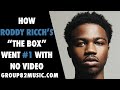 How Roddy Ricch's The Box Went #1 With No Video