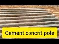 Home made cement pole