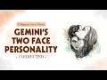 8 Biggest Lies About Gemini&#39;s Two Faced Personality —​ Corrected!