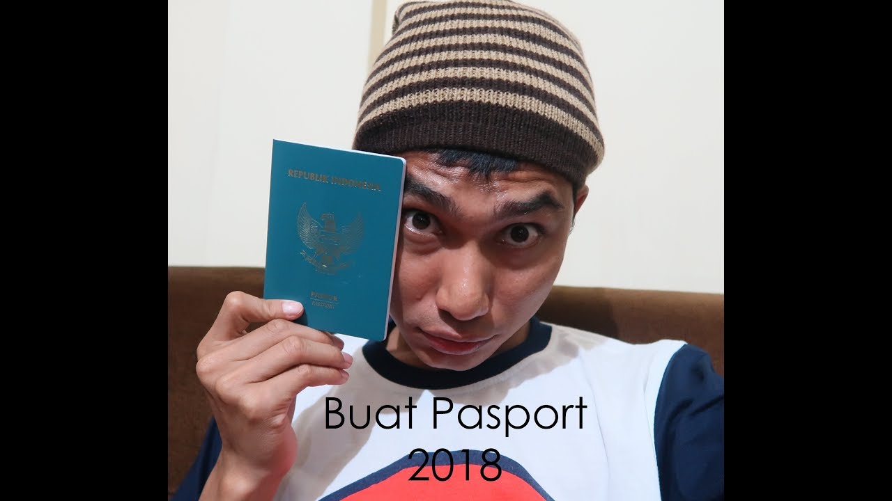 Cara Membuat Paspor 2018 