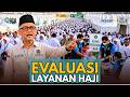 Evaluasi Menteri Haji: Mina Jadi Sorotan, Istithaah Kesehatan Akan Diperketat!