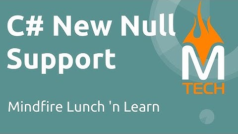 New Null Support in C#