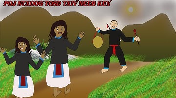 Dab neeg poj ntxoog tos txiv neeb 13/11/2020