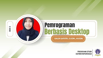 Sesi 2 Mata Kuliah Pemrograman Berbasis Desktop - Tutor Tuton