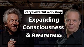 Expanding Your Consciousness &amp; Awareness