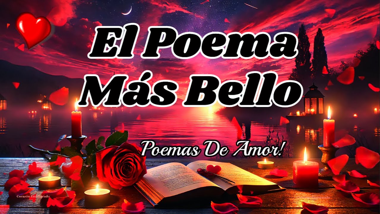 EL POEMA MAS BELLO | POEMAS DE AMOR, Cada palabra que te escribo, 💖 Es un "te amo" puro y vivo.