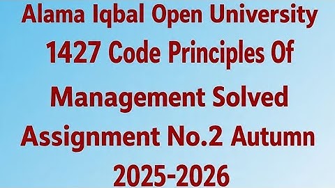 AIOU Code 1427 Solved Assignment No.2 Autumn 2025| 1427 Code Assignment No 2 Autumn 2025| AIOU 1427 