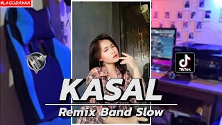 KASAL | LAGU DAYAK • Remix Band Version