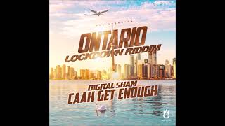 Digital Sham - Caah Get Enough (Official Audio)