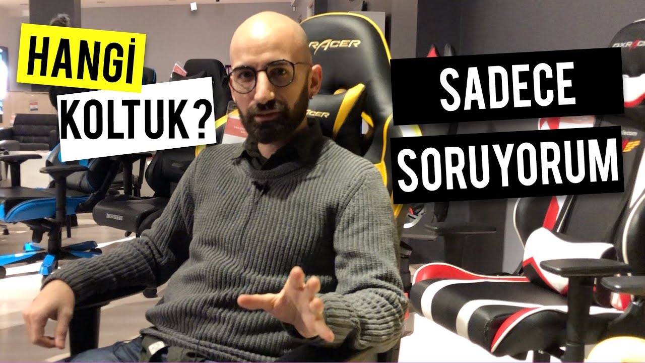 Oyuncu Koltuğu Seçimine Gidiyoruz (DXRACER) Hangi Koltuk Doğru? YouTube