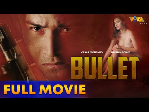 Bullet Full Movie HD | Cesar Montano, Sunshine Cruz, Jay Manalo, Rommel Montano