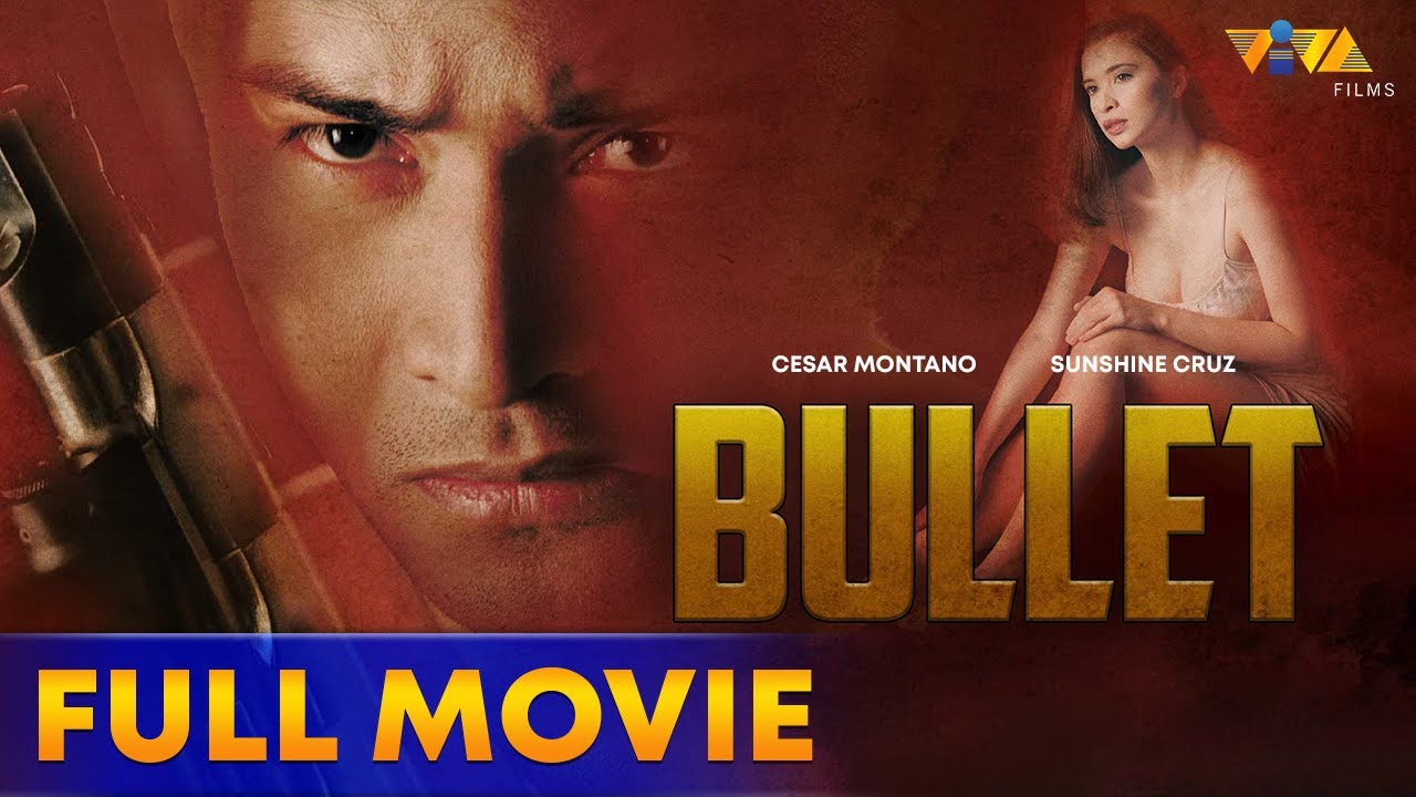 Full Movie Bullet, Cesar Montanos first foray into movie directing Pikapika Philippine Showbiz News Portal pic