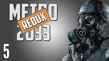 Metro 2033 Redux Playthrough Part 5 HD Gameplay : Anomaly