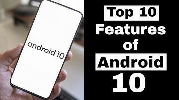 Top 10 Features of Android 10 - Hindi