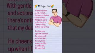 Fathers Day Poem | My Super Dad Poem | Poem On Father's Day | Short Poem For Dad | My Father Poem