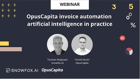 OpusCapita invoice automation artificial intelligence in practice -webinar