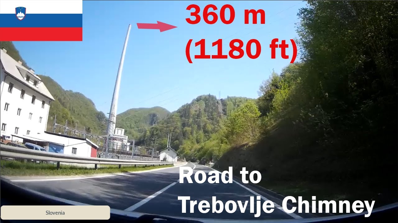Road to Trbovlje Chimney from Ljubljana/Slovenia - Highest Chimney in Europe