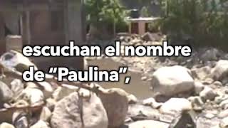 A 22 AÑOS "Paulina", tragedia que no se olvida