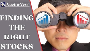 Finding The Right Stocks - Steve Chappell #TBT | VectorVest
