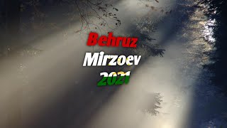 Бехруз Мирзоев | Behruz Mirzoev