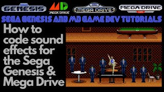 How to Code Sound Effects for the Sega Genesis & Mega Drive - Beginner Game Dev Tutorials