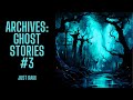 The archive project  ghost stories 3  just rain version  scary stories in the rain