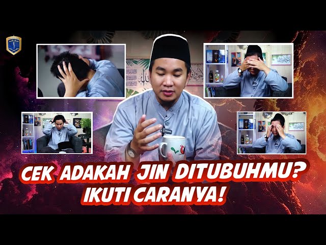 CEK ADAKAH JIN DI TUBUHMU ?? IKUTI CARANYA !! RUQYAH MANDIRI class=