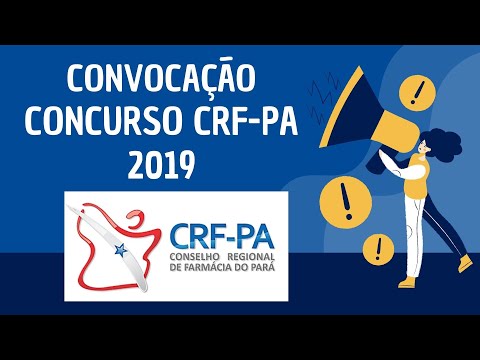 ?[3° CONVOCAÇÃO] CONCURSO CRF-PA 2019