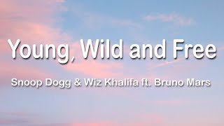 Snoop Dogg Wiz Khalifa Young Wild and Free ft Brun...