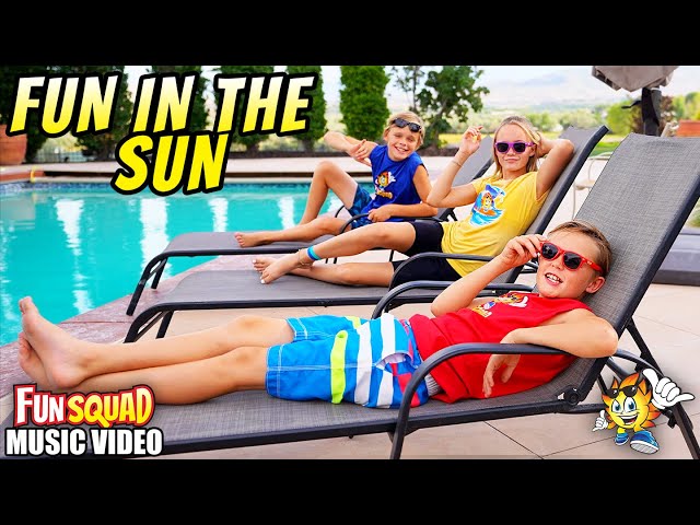 Fun In The Sun! (Official Music Video) The Fun Squad Sings on Kids Fun TV! class=