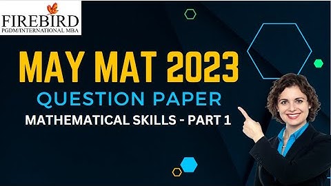 MAT 2023 | MAY Question Paper | Mathematical Skills Part 1 #mat2023 #mba2023