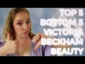 TOP 5 BOTTOM 5 VICTORIA BECKHAM BEAUTY // Best &amp; worst luxury makeup